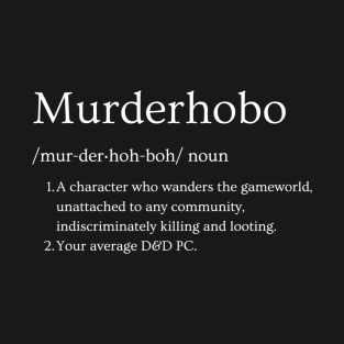 Murder Hobo T-Shirt