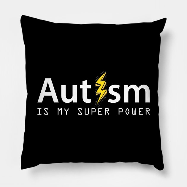 'Autism Is My Superpower' Autism Awareness Shirt Pillow by ourwackyhome