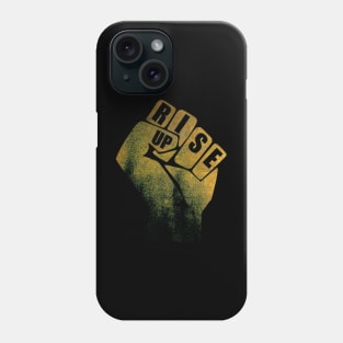 Rise Up Together We Rise Phone Case