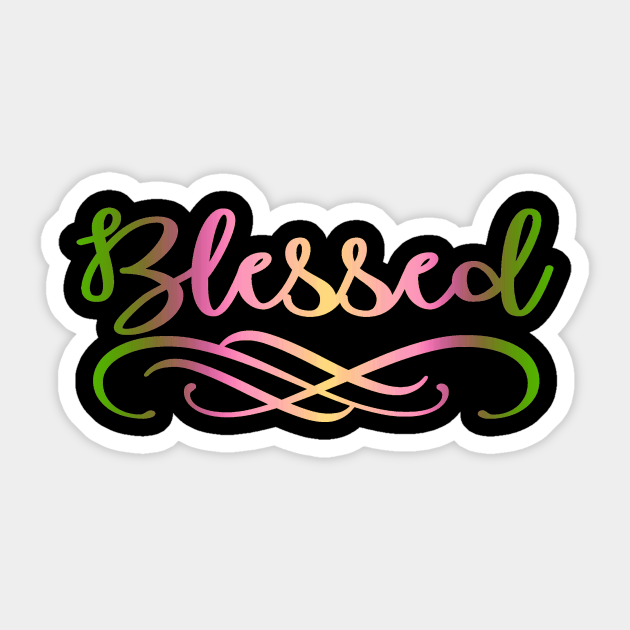 BLESSED - Christian Apparels Sticker Mugs Mask Store - Christian - Sticker