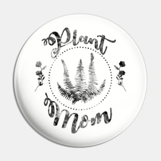 Plant Mom - Textured Pin