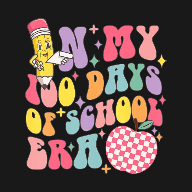 In My 100 Days of School Era Retro 100th Day of School by Saboia Alves