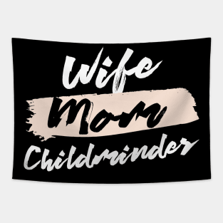 Cute Wife Mom Childminder Gift Idea Tapestry