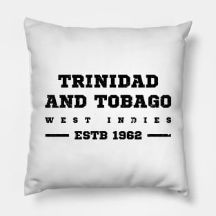 Trinidad and Tobago Estb 1962 West Indies Pillow