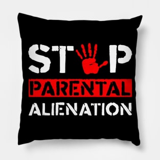 Stop Parental Alienation Pillow