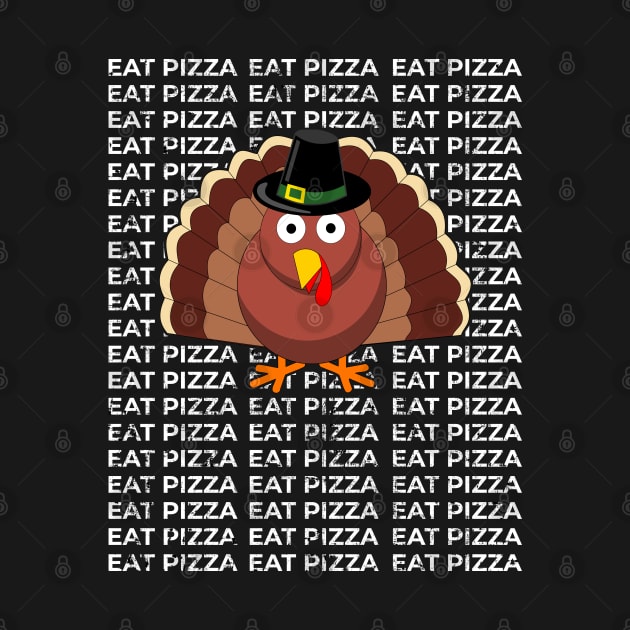 Save Turkey Eat Pizza Funny Thanksgiving by threefngrs