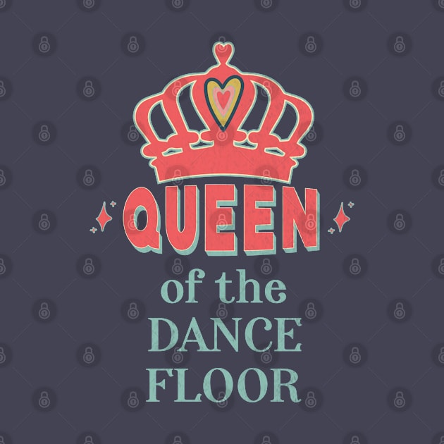 Queen of the Dance Floor by SharksOnShore