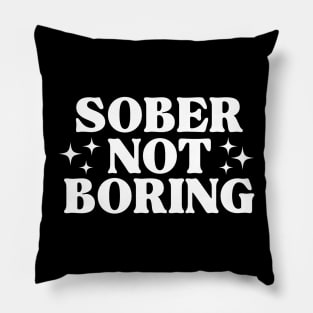 Sober Not Boring Black & White Pillow