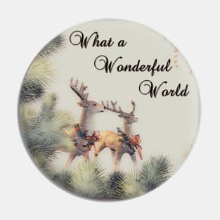 What a Wonderful World Pin