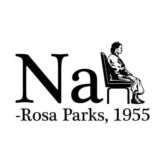 Rosa Parks by SillyShirts