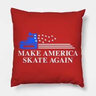 Make America Skate Again Pillow