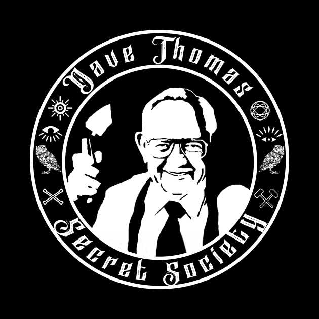 Dave Thomas Secret Society by SecretLevels