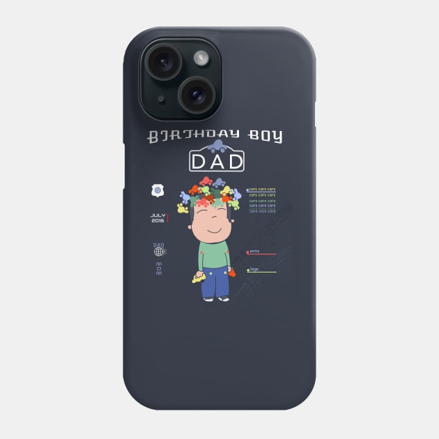 Dad of the Birthday Boy T-Shirt - Matching "Birthday Boy Cars Cars Cars" Phone Case by Luli and Liza