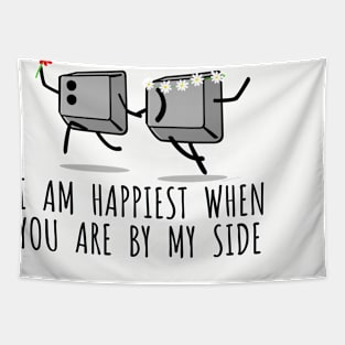 I'm Happiest When You're By My Side Geeky Tapestry