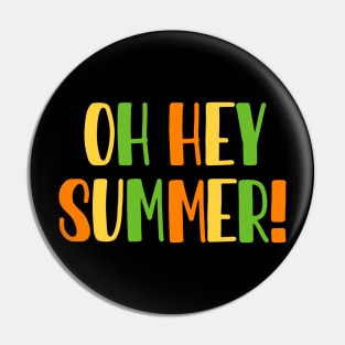 Oh hey summer Pin