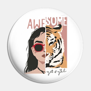 Awesome Get it Girl Retro Feminist Tiger Pin