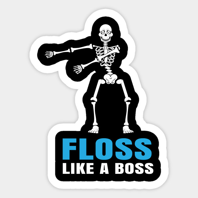 Funny Floss Like A Boss Skeleton Shirt Flossing Dance Floss Like