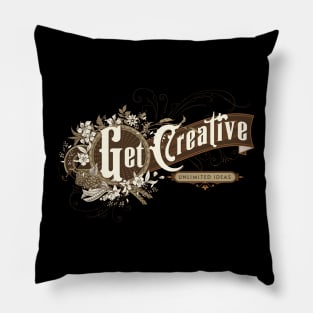 Get Creative Quote Citation Inspiration Message Phrase Pillow