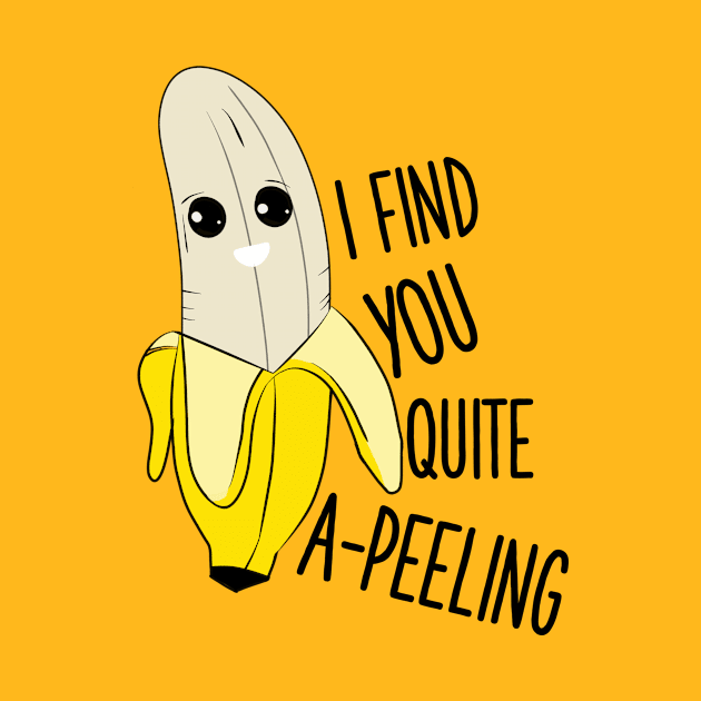 I find you quite apeeling pun banana t shirt by gigglycute