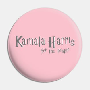 Kamala Harrys For the People Pin