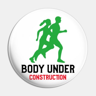 Body Under Construction Pin