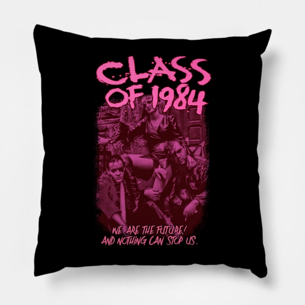 We Are The Future! (Pink Version) Pillow by The Dark Vestiary