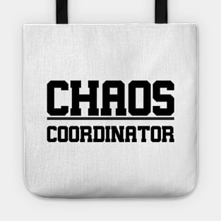 Chaos Coordinator Tote