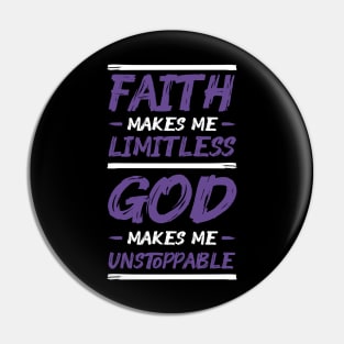 faith makes me limitless god makes me unstoppable Pin