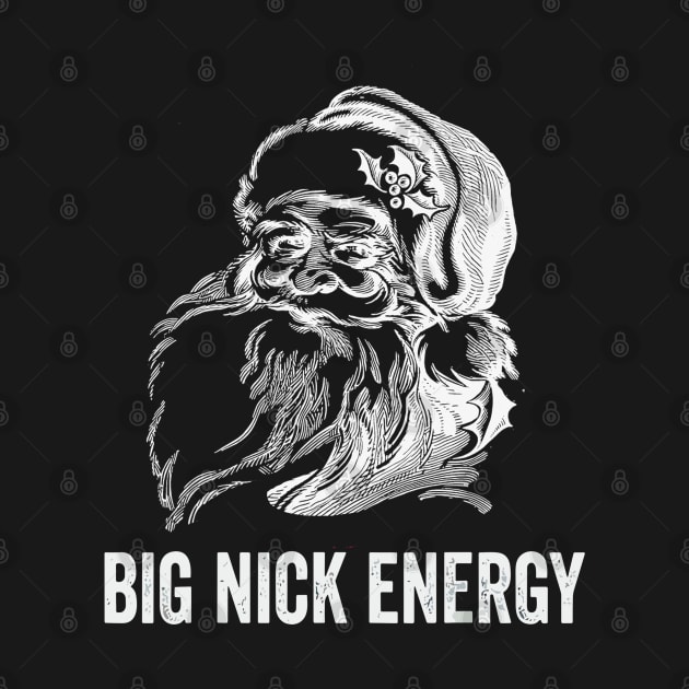 big-nick-energy-black by Junalben Mamaril