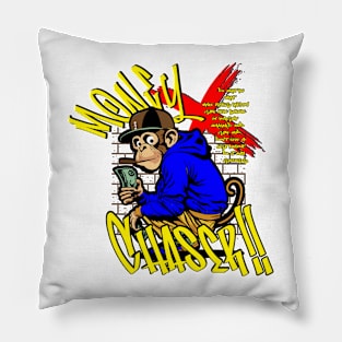 Money Chaser Pillow