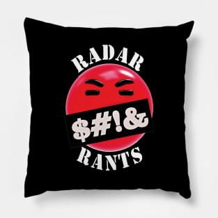 Radar Rants Pillow