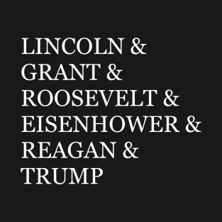 Republican Presidents T-Shirt