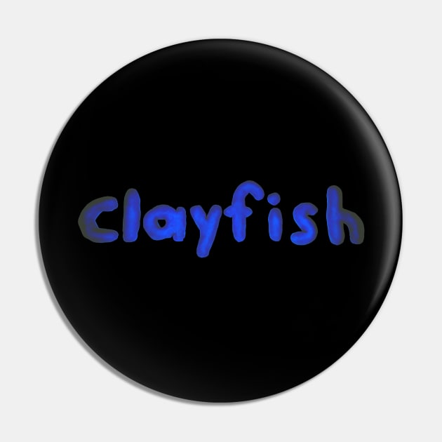 Clayfish Pin by XZ_Neal