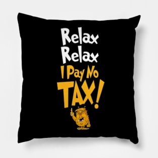 Relax! Pillow