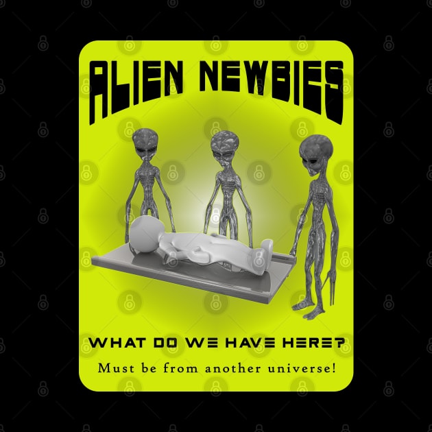 Alien Newbies - Yellow and Black by The Black Panther