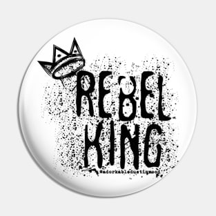 Rebel King Graffiti Pin
