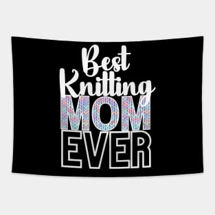 Bets Knitting Mom Ever Tapestry