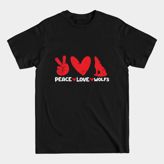 Peace - Love - wolfs Animals lover - Wolfs - T-Shirt