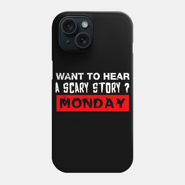 Boring Monday Phone Case by Dojaja