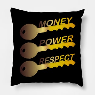 Money Power Respect Pillow