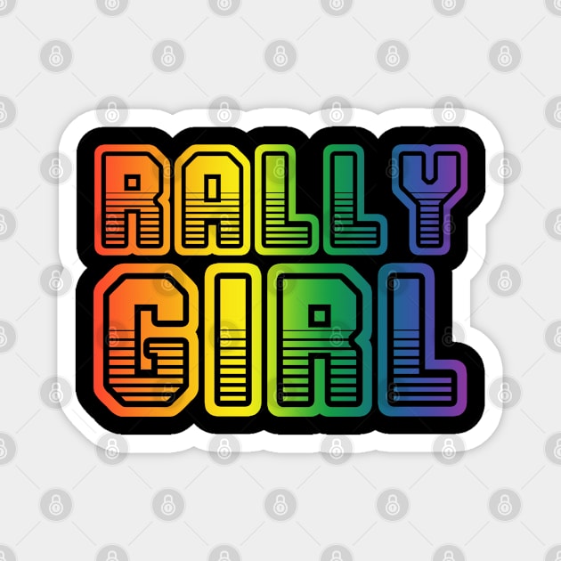 Rally . Perfect present for mother dad friend him or her Magnet by SerenityByAlex