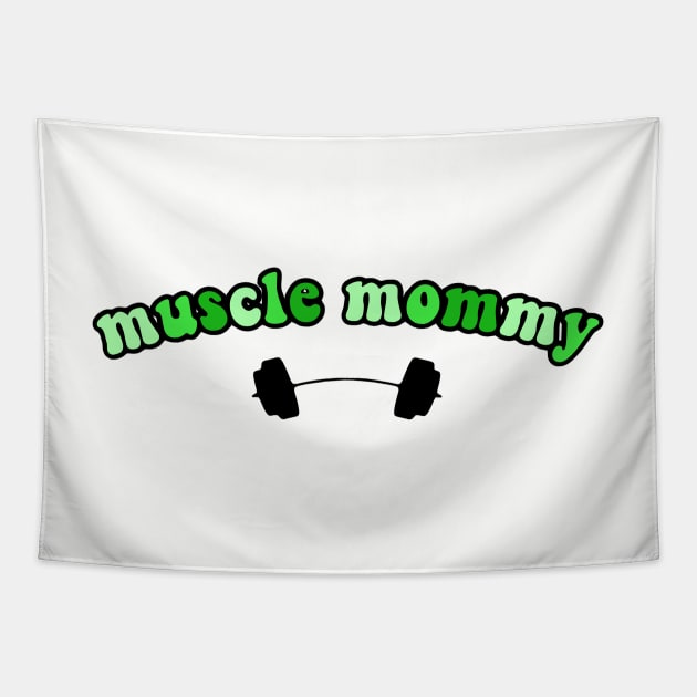 muscle mommy green Tapestry by avamariedever