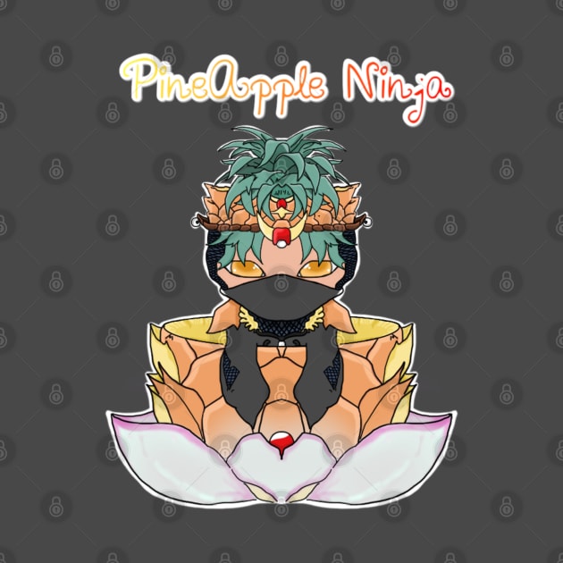 Pineapple Ninja by Kay beany