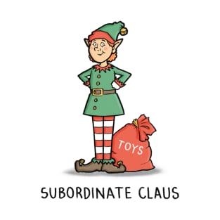 Subordinate Claus T-Shirt