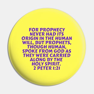 Bible Verse 2 Peter 1:21 Pin