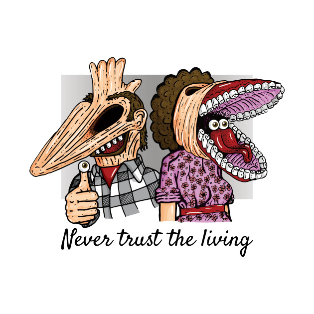 Disover Never Trust The Living - Beetlejuice - T-Shirt