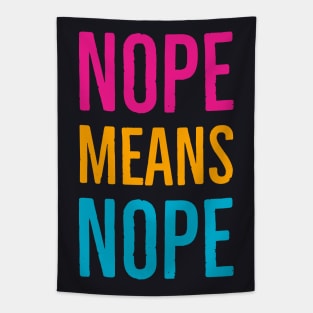 Nope Means Nope Tapestry