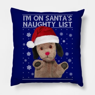 Sooty Christmas Sweep Im On Santa's Naughty List Pillow