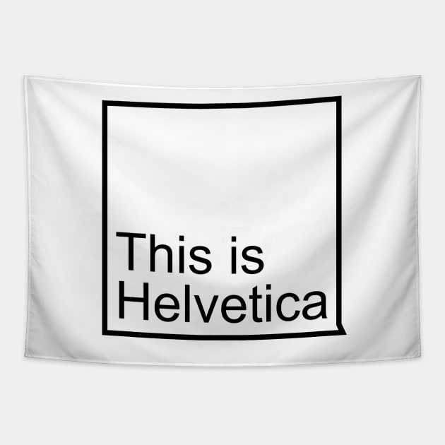 Is it Helvetica? Tapestry by ReidDesigns