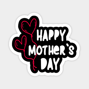 Happy mother's day Magnet